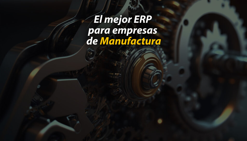 ERP-para-Manufactura-mexco-2026